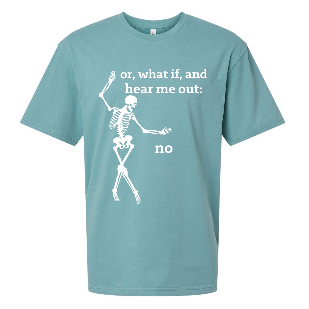 Sassy Skeleton Hear Me Out: No Sueded Cloud Jersey T-Shirt