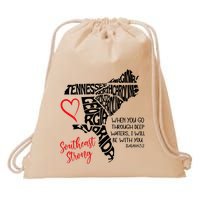 Southeast Strong Hurricane Helene Survivor When You Go Through Deep Wat Drawstring Bag
