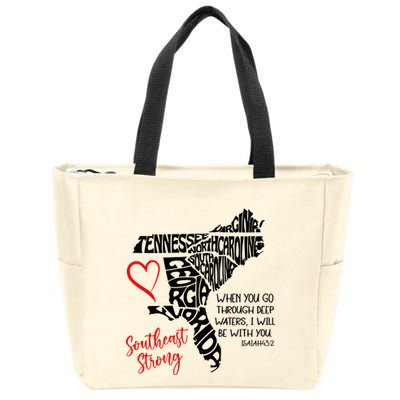 Southeast Strong Hurricane Helene Survivor When You Go Through Deep Wat Zip Tote Bag