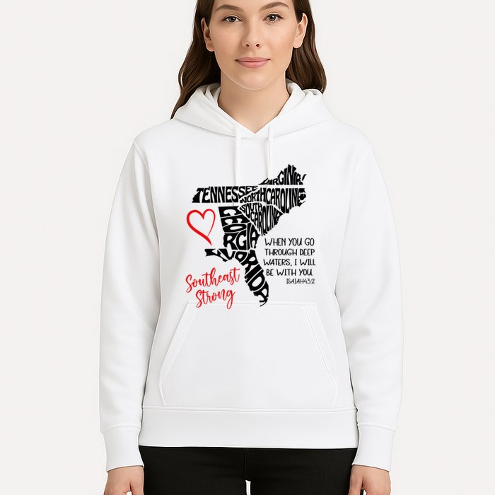 Southeast Strong Hurricane Helene Survivor When You Go Through Deep Wat Hoodie