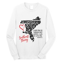 Southeast Strong Hurricane Helene Survivor When You Go Through Deep Wat Long Sleeve Shirt