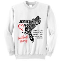Southeast Strong Hurricane Helene Survivor When You Go Through Deep Wat Sweatshirt