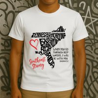 Southeast Strong Hurricane Helene Survivor When You Go Through Deep Wat T-Shirt