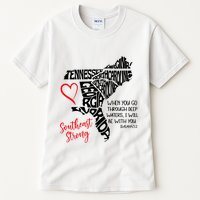 Southeast Strong Hurricane Helene Survivor When You Go Through Deep Wat Tall T-Shirt