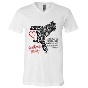 Southeast Strong Hurricane Helene Survivor When You Go Through Deep Wat V-Neck T-Shirt