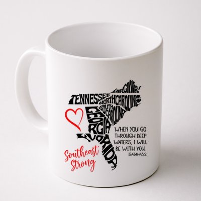 Southeast Strong Hurricane Helene Survivor When You Go Through Deep Wat Mug