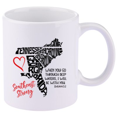 Southeast Strong Hurricane Helene Survivor When You Go Through Deep Wat 11oz C Handle Ceramic Mug