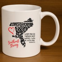 Southeast Strong Hurricane Helene Survivor When You Go Through Deep Wat 11oz C Handle Ceramic Mug