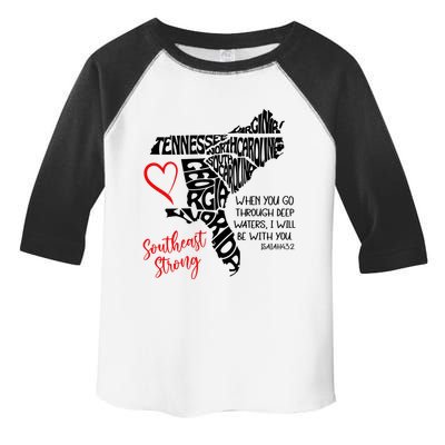 Southeast Strong Hurricane Helene Survivor When You Go Through Deep Wat Toddler Fine Jersey T-Shirt