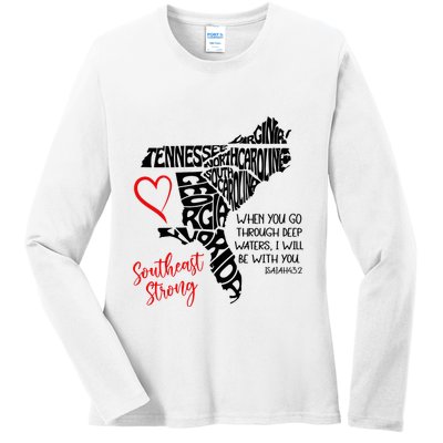 Southeast Strong Hurricane Helene Survivor When You Go Through Deep Wat Ladies Long Sleeve Shirt