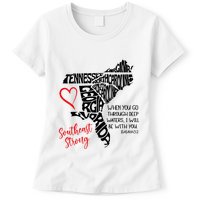 Southeast Strong Hurricane Helene Survivor When You Go Through Deep Wat Womens T-Shirt