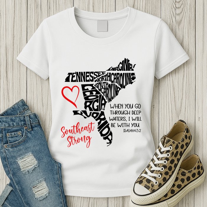 Southeast Strong Hurricane Helene Survivor When You Go Through Deep Wat Womens T-Shirt