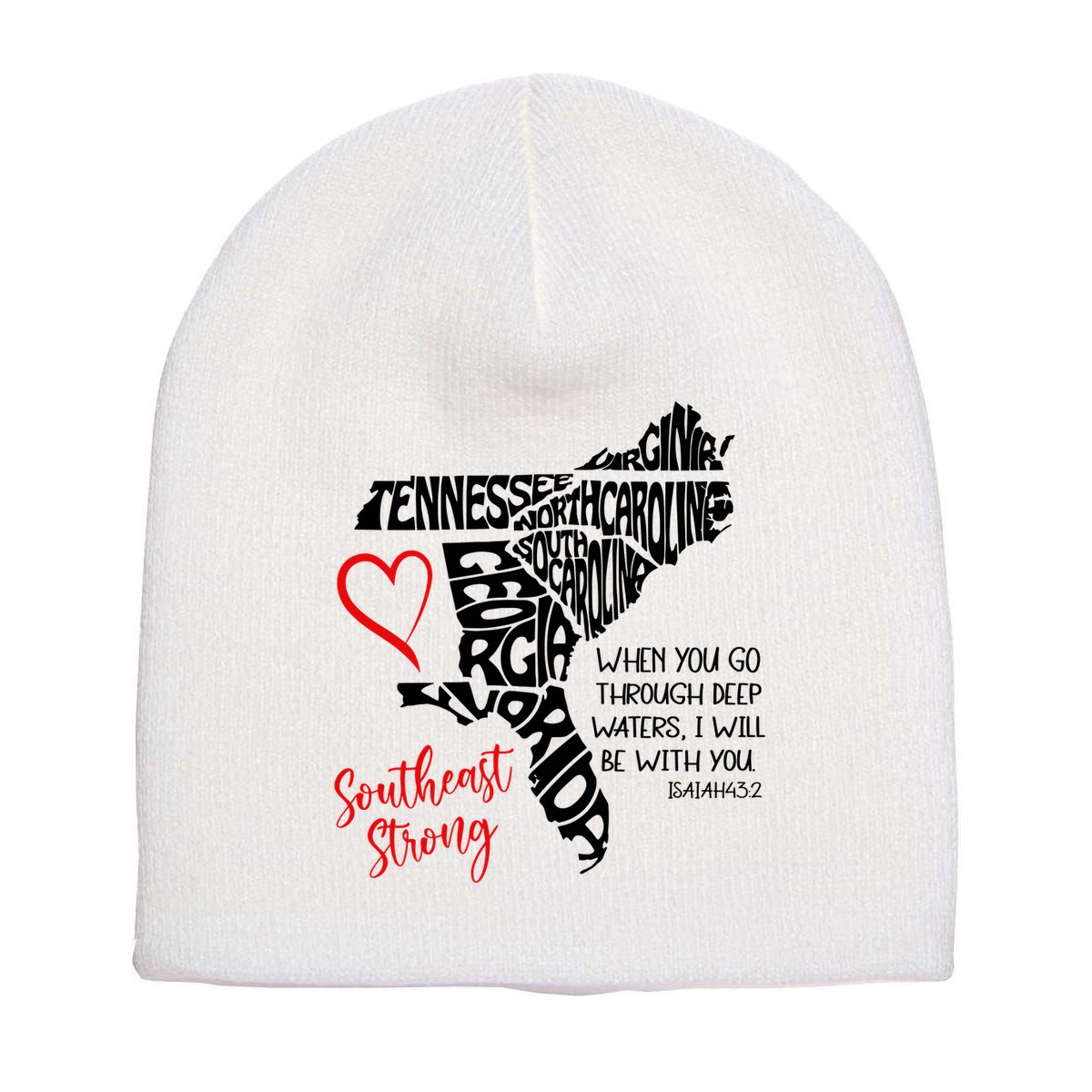 Southeast Strong Hurricane Helene Survivor When You Go Through Deep Wat Short Acrylic Beanie