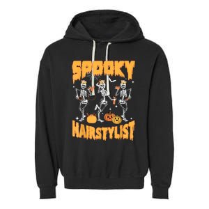 Spooky Season Halloween Hairstylist Skeleton And Pumpkins Garment-Dyed Fleece Hoodie