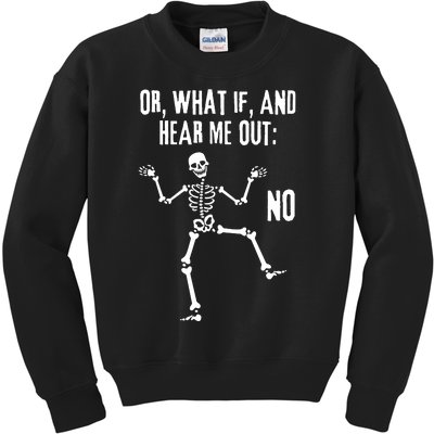 Sassy Skeleton Hear Me Out Kids Sweatshirt