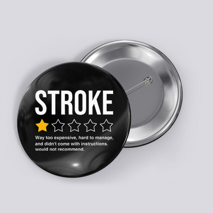 Stroke Survivor Heart Disease Warrior Fighter Cardiac Arrest Button