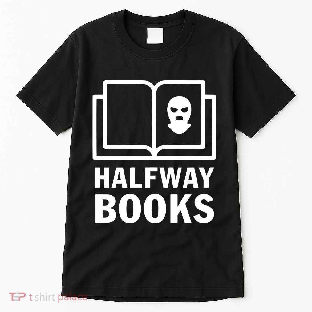 Shea Serrano Halfway Books Tall T-Shirt