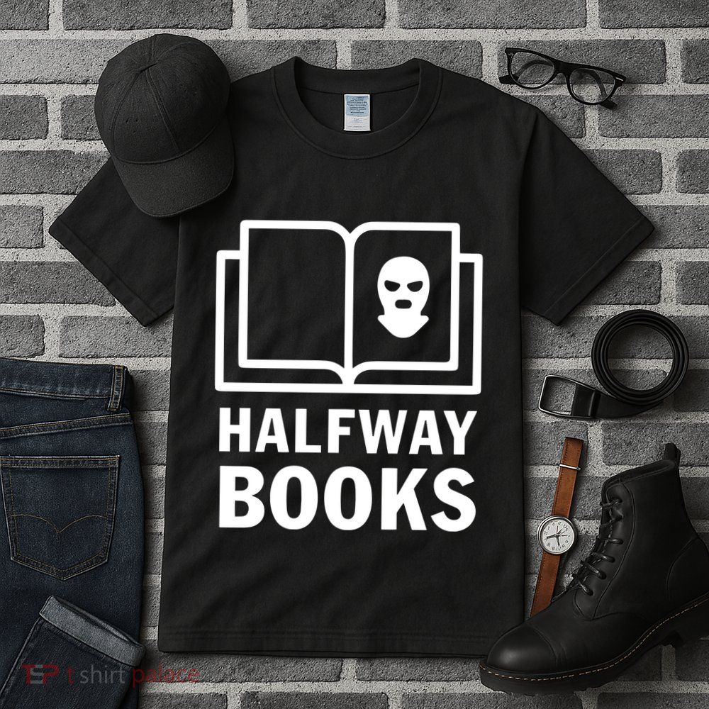 Shea Serrano Halfway Books Tall T-Shirt