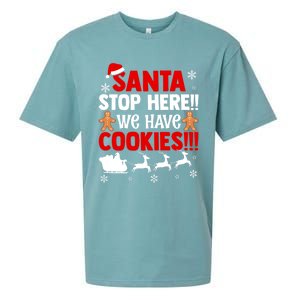 Santa Stop Here We Have Cookies Funny Santa Xmas Cookie Fan Gift Sueded Cloud Jersey T-Shirt