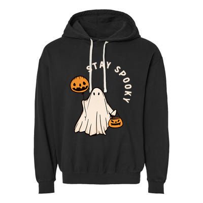 Stay Spooky Halloween Retro Spooky Season Fall Vibes Ghost Gift Garment-Dyed Fleece Hoodie