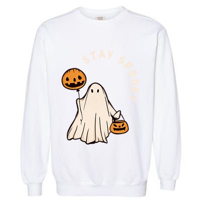 Stay Spooky Halloween Retro Spooky Season Fall Vibes Ghost Gift Garment-Dyed Sweatshirt