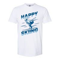 Snow Skiing Happy Skiing Winter Sports Alpine Downhill Ski Softstyle CVC T-Shirt