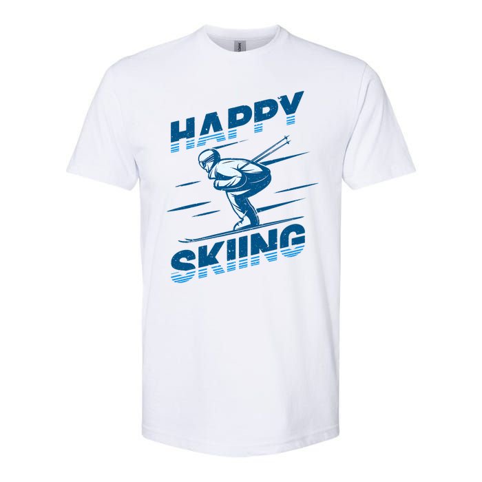 Snow Skiing Happy Skiing Winter Sports Alpine Downhill Ski Softstyle CVC T-Shirt