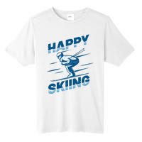 Snow Skiing Happy Skiing Winter Sports Alpine Downhill Ski Tall Fusion ChromaSoft Performance T-Shirt