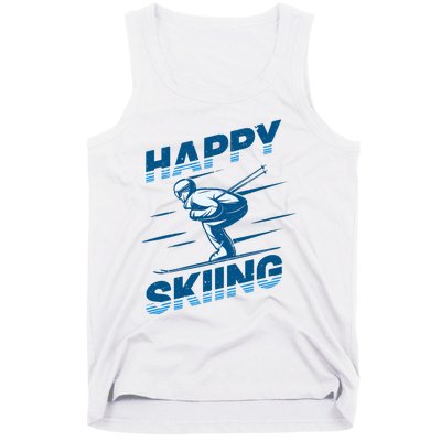 Snow Skiing Happy Skiing Winter Sports Alpine Downhill Ski Tank Top