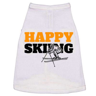 Snow Skiing Happy Skiing Winter Sports Alpine Downhill Ski Doggie Tank