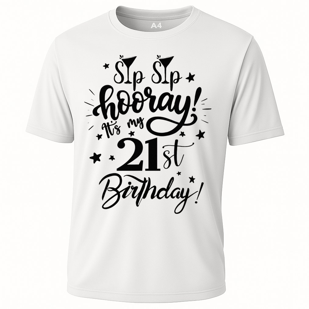 Sip Sip Hooray Its My 21st Birthday Women 21 Years Old Cooling Performance Crew T-Shirt
