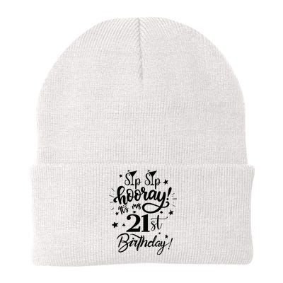 Sip Sip Hooray Its My 21st Birthday Women 21 Years Old Knit Cap Winter Beanie