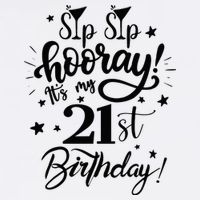 Sip Sip Hooray Its My 21st Birthday Women 21 Years Old Kids T-Shirt