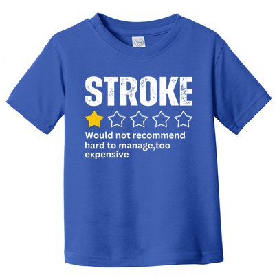 Stroke Survivor Heart Disease Warrior Fighter Cardiac Arrest Gift Toddler T-Shirt
