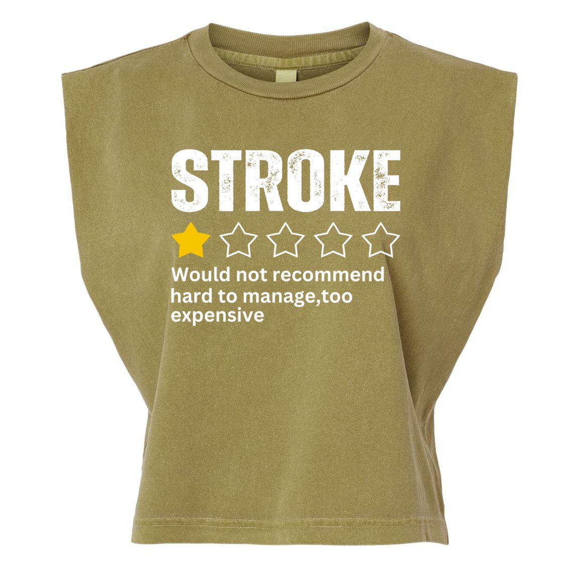 Stroke Survivor Heart Disease Warrior Fighter Cardiac Arrest Gift Garment-Dyed Women's Muscle Tee
