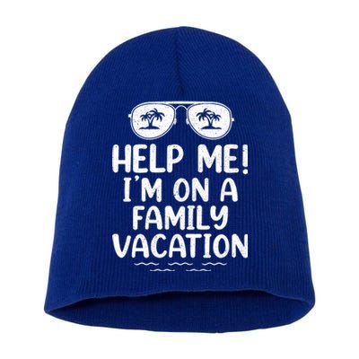 Summer Sunglasses Help Me Im On A Family Vacation Gift Short Acrylic Beanie