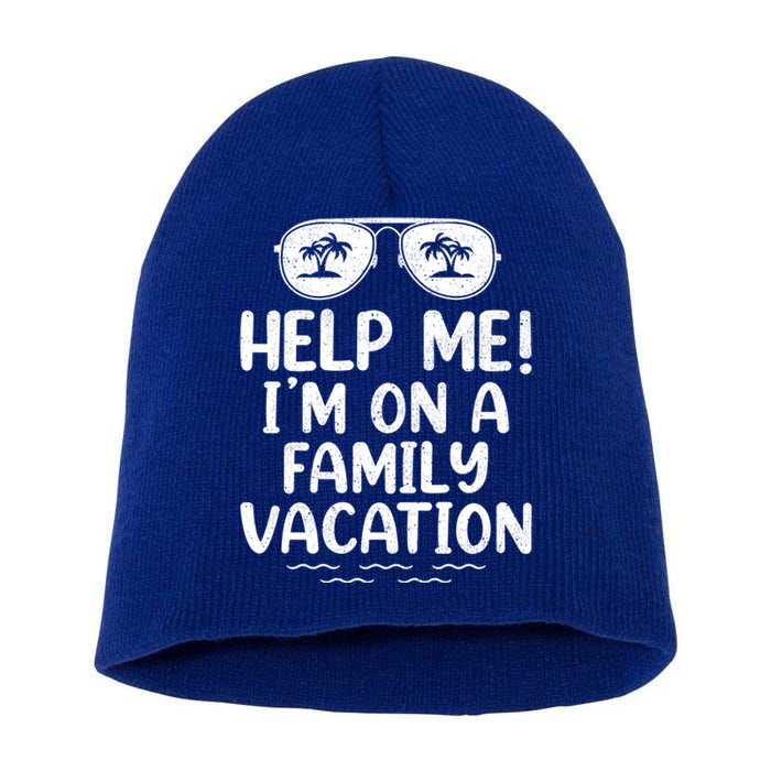 Summer Sunglasses Help Me Im On A Family Vacation Gift Short Acrylic Beanie