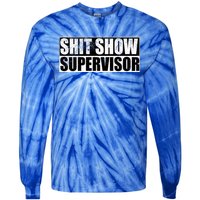 Show Supervisor Hilarious Vintage Tie-Dye Long Sleeve Shirt