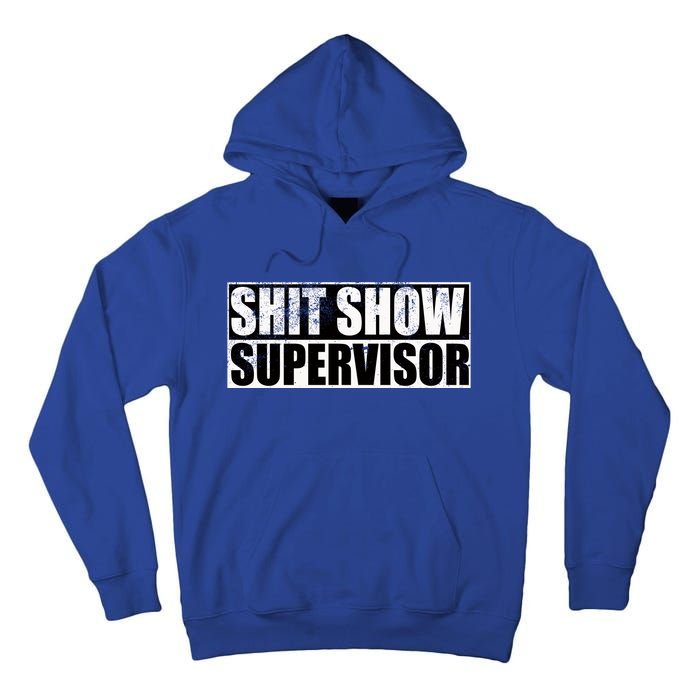 Show Supervisor Hilarious Vintage Tall Hoodie