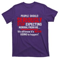 Sarcastic Sarcasm Humour Joke Quote Novelty T-Shirt