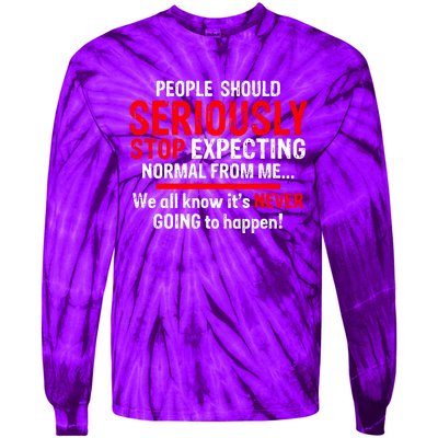 Sarcastic Sarcasm Humour Joke Quote Novelty Tie-Dye Long Sleeve Shirt