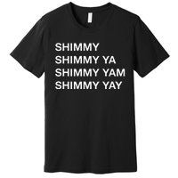 Shimmy Shimmy Hiphop Oldschool Rap 90s Music Premium T-Shirt