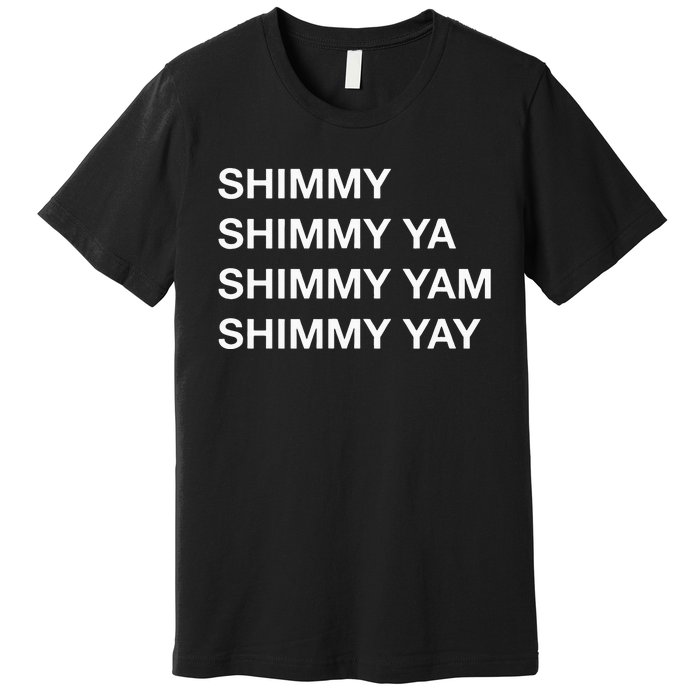 Shimmy Shimmy Hiphop Oldschool Rap 90s Music Premium T-Shirt