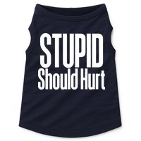 Stupid Should Hurt Doggie Tank