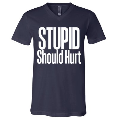 Stupid Should Hurt V-Neck T-Shirt