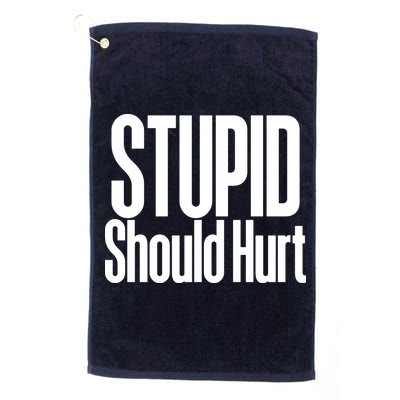 Stupid Should Hurt Golf Towel