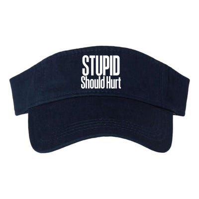 Stupid Should Hurt Visor