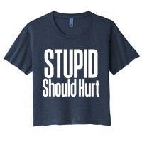 Stupid Should Hurt Crop Top