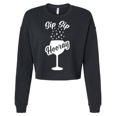 Sip Sip Hooray Bachelorette Gift Cropped Pullover Crew