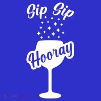 Sip Sip Hooray Bachelorette Gift T-Shirt